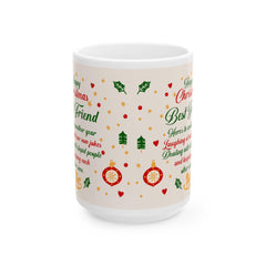 Christmas Best Friend Mug | Festive Holly, Ornaments & Holiday Poem 15 oz
