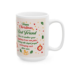 Christmas Best Friend Mug | Festive Holly, Ornaments & Holiday Poem 15 oz