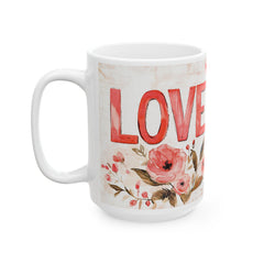 Love Floral Mug ,Ceramic Coffee Cup, Romantic Typography,Valentine Mug, Love Pattern Coffee Cup, Cute Gift for Her — 6