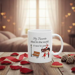 Valentine MugMy Favorite Place Is Next To You Mug ,Romantic Couple Coffee Mug, Love Quote Gift for Him Her, Anniversary Valentine Gift 11 oz