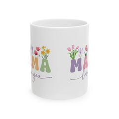 Mothers Day Gift for Mom, Mama Love You Mug,Cute Floral Mama Coffee Mug, Mom Gift from Daughter or Son