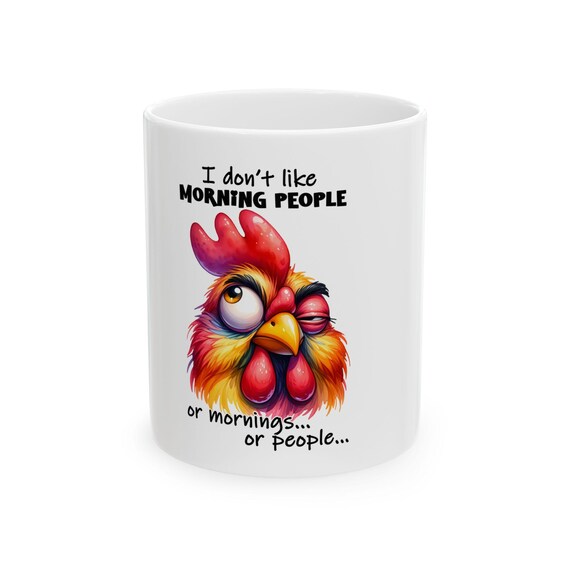 Grumpy Rooster Coffee Mug | Funny Sarcastic Gift