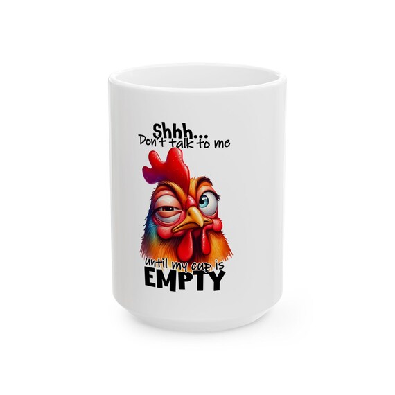 Sassy Rooster Coffee Mug | Funny "Don't Talk to Me" Gift