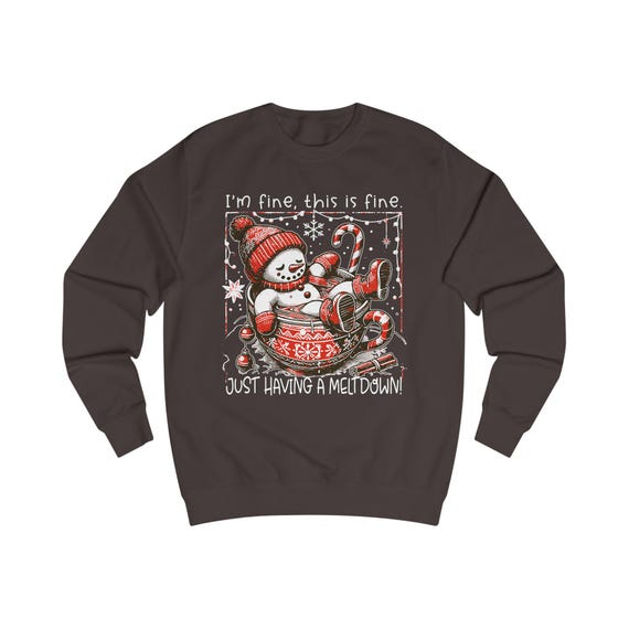 Melting Snowman Im Fine This Is Fine' Sweatshirt | Funny Christmas Holiday Sweater