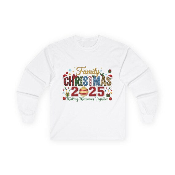 Family Christmas 2025 Long Sleeve Tee | Holiday Memories Together, Friends Gift