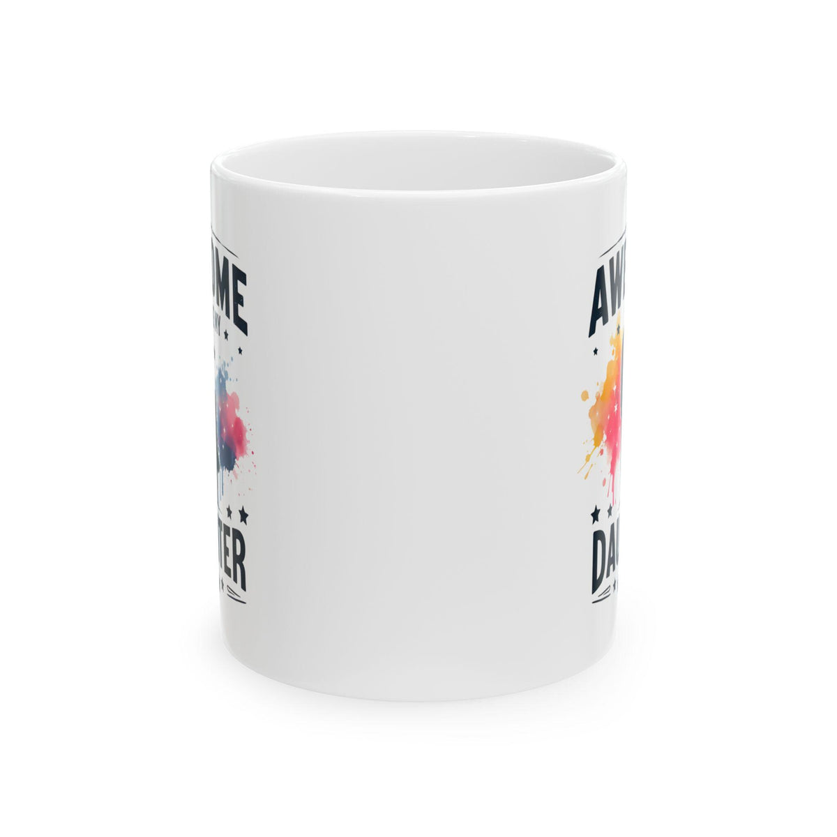 Awesome Like My Daughter Mug, Funny Family Coffee Mug, Proud Parent Mug, Cute Daughter Gift, Mothers Day or Fathers Day Mug